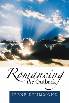 Romancing the Outback (eBook, ePUB) - Drummond, Irene