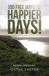 100 Free Ways to Happier Days! (eBook,... - Bild 1