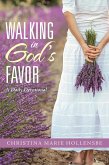 Walking in God's Favor (eBook, ePUB)