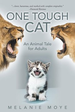 One Tough Cat (eBook, ePUB) - Moye, Melanie