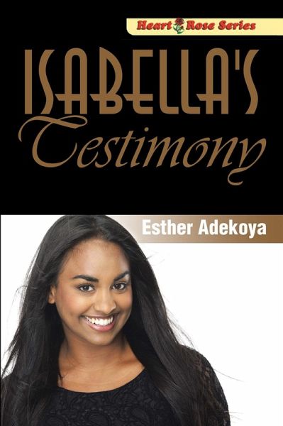 Isabella's Testimony (eBook, ePUB) Isabella's Testimony (eBook, ePUB)