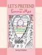 Let'S Pretend with Emma Mae (eBook,... - Bild 1