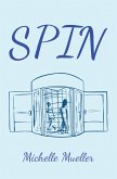 Spin (eBook, ePUB)