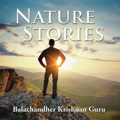 Nature Stories (eBook, ePUB) - Guru, Balachandher Krishnan