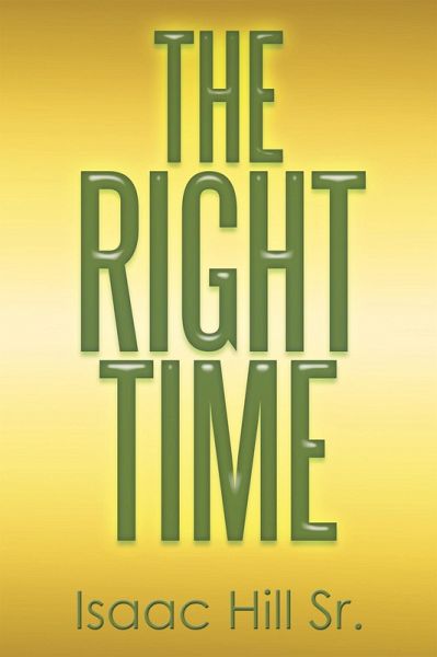 The Right Time (eBook, ePUB) The Right Time (eBook, ePUB)