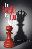 The Leader That You Are (eBook, ePUB)