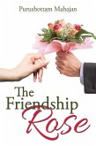 The Friendship Rose (eBook, ePUB)