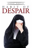 Habit of Despair (eBook, ePUB)