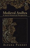 Medieval Andhra (eBook, ePUB) Medieval Andhra (eBook, ePUB)