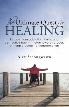 Cover The Ultimate Quest for Healing (eBook, ePUB)