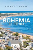 Bohemia by the Sea (eBook, ePUB)