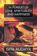 In Pursuit of Love, Spirituality, and... - Bild 1