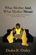 What Mother Said, What Mother Meant... - Bild 1