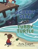 Scubby Seal and Tubby Turtle (eBook, ePUB)
