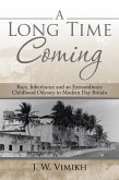 A Long Time Coming (eBook, ePUB)