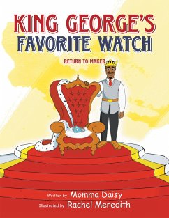 King George's Favorite Watch (eBook, ePUB) - Daisy, Momma