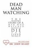 Dead Man Watching (eBook, ePUB)