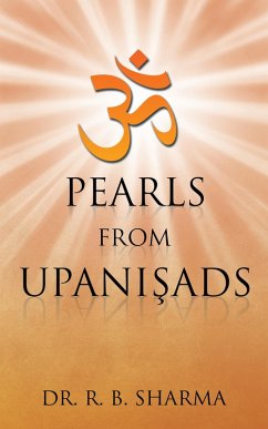 Pearls from Upanisads (eBook, ePUB) - Sharma, R. B.
