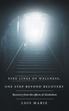 Cover Fine Lines of Wellness, One Step Beyond Recovery (eBook, ePUB)