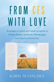 From Cfs with Love (eBook, ePUB) From Cfs with Love (eBook, ePUB)