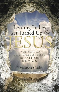 Cover Leading Ladies Get Turned up for Jesus (eBook, ePUB)