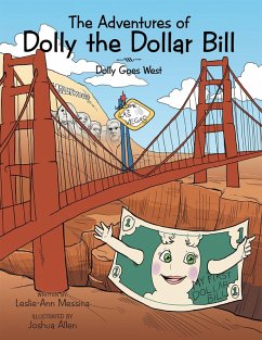The Adventures of Dolly the Dollar Bill (eBook, ePUB)