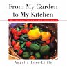 From My Garden to My Kitchen (eBook,... - Bild 1