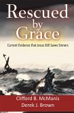 Rescued by Grace (eBook, ePUB) Rescued by Grace (eBook, ePUB)