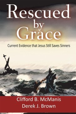 Rescued by Grace (eBook, ePUB) - McManis, Cliff B.