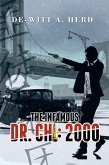 The Infamous Dr. Chi: 2000 (eBook, ePUB)