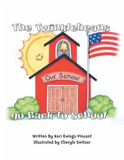 The Twinklebeans Go Back to School (eBook, ePUB)