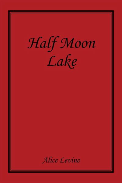 Half Moon Lake (eBook, ePUB)