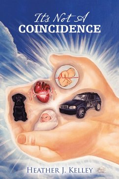 It'S Not a Coincidence (eBook, ePUB) - Kelley, Heather J.