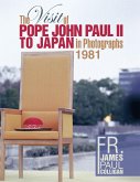The Visit of Pope John Paul Ii to Japan in Photographs 1981 (eBook, ePUB)