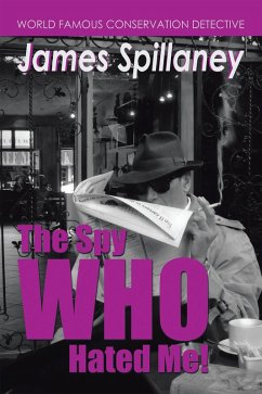 The Spy Who Hated Me! (eBook, ePUB) - Chapman, Shaun