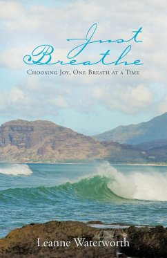 Just Breathe (eBook, ePUB) - Waterworth, Leanne