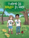There Is Magic in Me! (eBook, ePUB) There Is Magic in Me! (eBook, ePUB)
