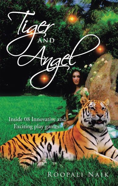 Tiger and Angel (eBook, ePUB) Tiger and Angel (eBook, ePUB)