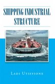 Shipping Industrial Structure (eBook, ePUB)