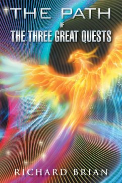 The Path of the Three Great Quests (eBook, ePUB)