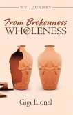 From Brokenness to Wholeness (eBook, ePUB)