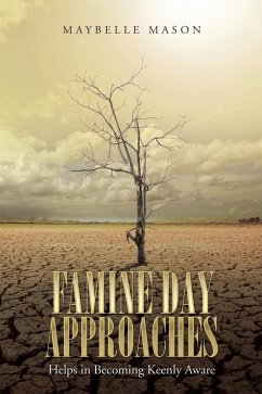 Famine Day Approaches (eBook, ePUB) - Mason, Maybelle