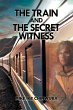 The Train and the Secret Witness... - Bild 1
