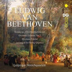 Sonate Op.106/Ouvertüre Leonore+Fidelio - Leipziger Streichquartett