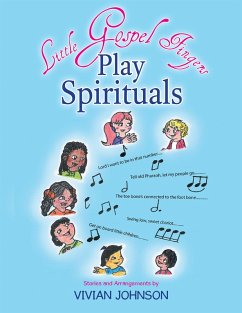 Cover Little Gospel Fingers Play Spirituals (eBook, ePUB)