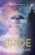 When the Bride Is Silent (eBook, ePUB) - Bild 1