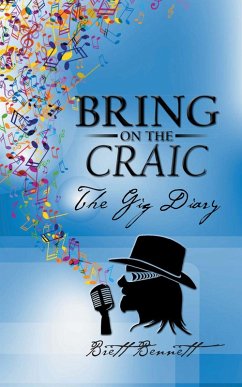 Bring on the Craic (eBook, ePUB) - Bennett, Brett