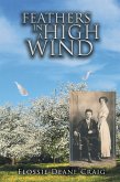 Feathers in a High Wind (eBook, ePUB)