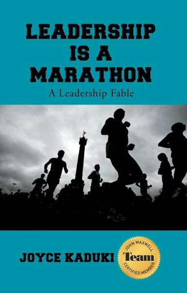 Leadership Is a Marathon (eBook, ePUB)
