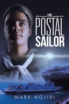 The Postal Sailor (eBook, ePUB) - Nojiri, Mark